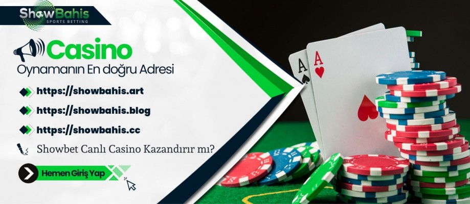 Showbet Canlı Casino Kazandırır mı