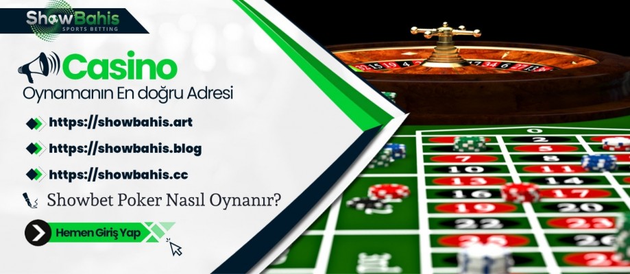 Showbet Poker Nasıl Oynanır